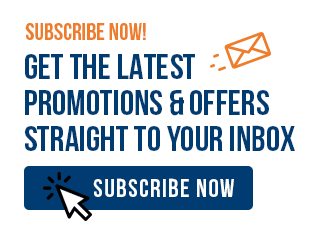Subscribe for the Latest Promotions and Product Offers Straight to Your Inbox